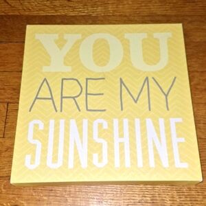 You Are My Sunshine Canvas 10x10